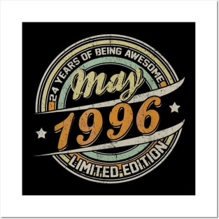 Born In MAY 1996 Limited Edition 24th Birthday Gifts Posters and Art